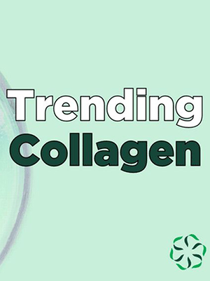 News from CRIS: Trending - Collagen