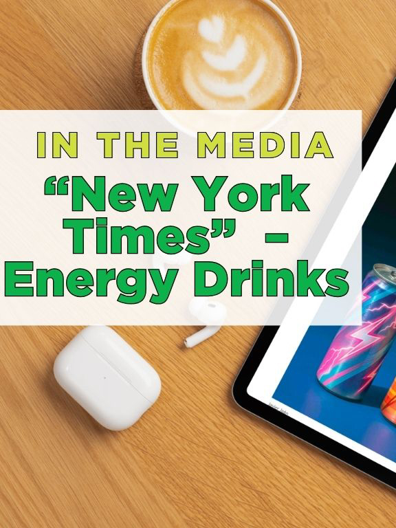 News from CRIS: In the Media – Dr. Zagorski on Energy Drinks for "The New York Times"