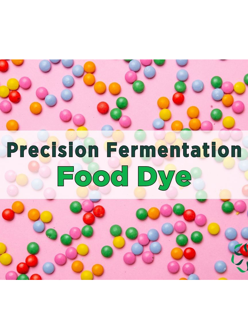 News from CRIS: Precision Fermentation - Food Dye