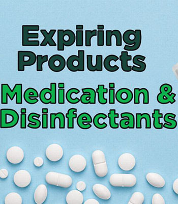 News from CRIS: Expiring Products - Disinfectants & Medications