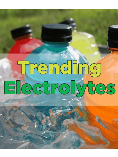 News from CRIS: Trending - Electrolytes
