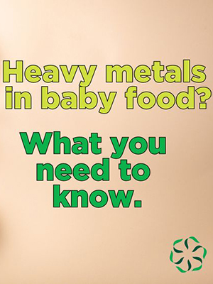 News from CRIS: Heavy Metals in Baby Food
