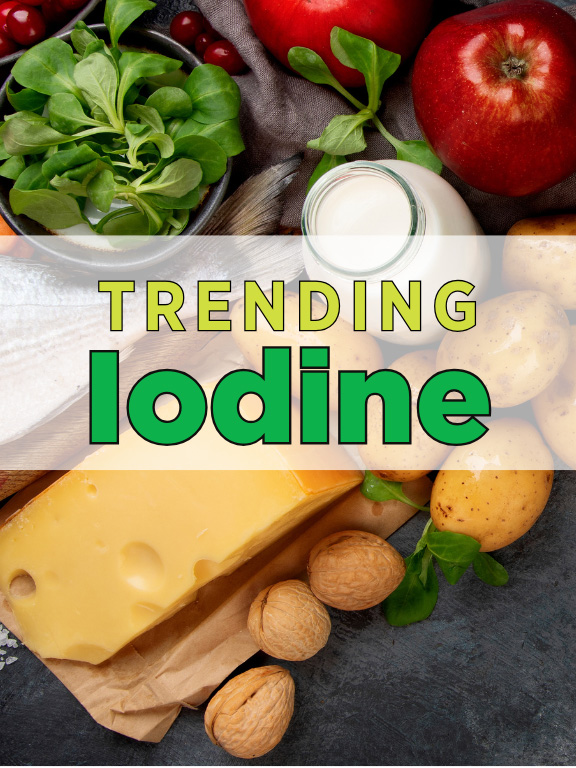 News from CRIS: Trending - Iodine