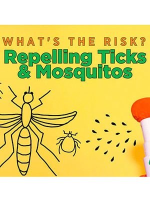 News from CRIS: What's the Risk? Repelling Ticks & Mosquitos